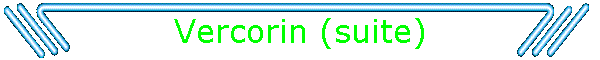 Vercorin (suite)